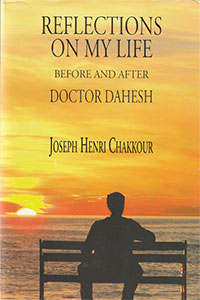 "Reflections On My Life" By Joseph Henri Chakkour