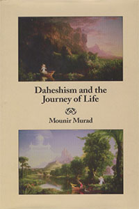 "Daheshism and the Journey of Life"